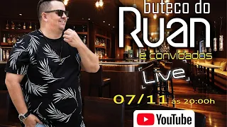 Buteco do Ruan e Convidados | Live Sertanejo 2020 Ao Vivo