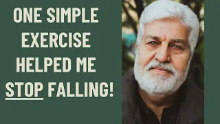 Seniors: The One SIMPLE EXERCISE that helped me STOP FALLING!