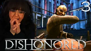 This Game Is So Good! | First Playthrough | Dishonored | #3