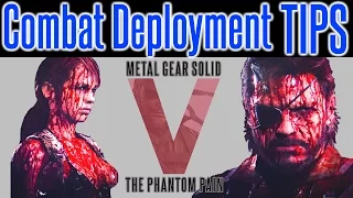 MGSV Phantom Pain - Combat Deployment TIPS | GMP CAP | Dispatch Missions Hints