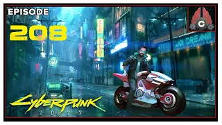 CohhCarnage Plays Cyberpunk 2077 (Hardest Difficulty/Corpo Run) - Episode 208