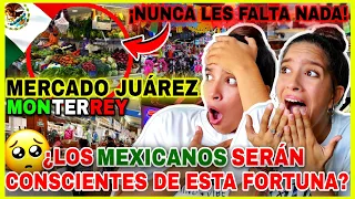 MERCADO JUAREZ MONTERREY🇲🇽 2023 reaction ¡Privilegios MEXICANOS que DESEAMOS tener en CUBA😭! #mexico