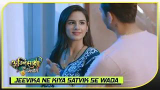 Agnisakshi-Ek Samjhauta: Jeevika Ne Satvik Se Kiya Zindigi Bhar Sath Nibhane Ka Wada