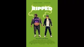 Обкуренные / Ripped (2017) Трейлер