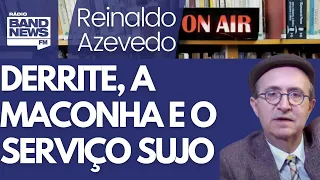 Reinaldo: Bolsonaro, o doente, intervém em SP. E o serviço sujo da maconha