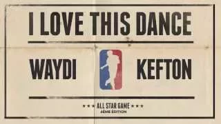 Waydi VS Kefton  | I love this dance all star game 2015 | Dance battle