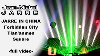 JEAN MICHEL JARRE CHINA BEIJING Forbidden City & Tian'anmen Square [upscale 1080p HD]