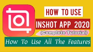 INSHOT TUTORIAL 2020 | Best Video Editing App (IOS & Android)