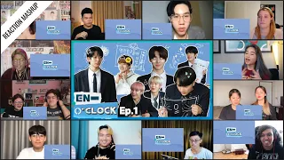 ‘ENHYPEN 'EN-O'CLOCK' EP.1’ reaction mashup (ENG SUB)