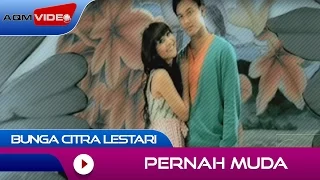 Bunga Citra Lestari - Pernah Muda | Official Music Video