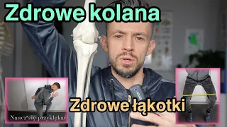 Zdrowe kolana. Zdrowe łąkotki. Zdrowa rzepka. Zrozum swoje kolana.