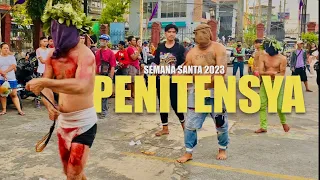 Penitensya 2023 | Panata sa Semana Santa | Holy Week in the Philippines