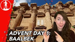 BAALBEK, LEBANON - Advent Day 1 | 24 Archaeological Sites You Should Know About | Dig it With Raven