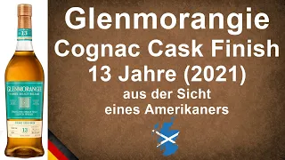 Glenmorangie Cognac Cask Finish 13 Jahre (2021) Single Malt Scotch Whisky Verkostung von WhiskyJason
