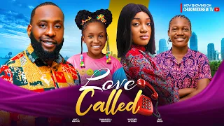 LOVE CALLED - RAY EMODI, WHITNEY JAYEOBA, ANITA NWACHI, EMMANUELLA KINIKACHI