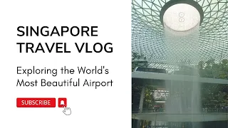 Our Visit to Singapore - Part 1