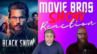 Black Snow Trailer Reaction   Movie Bros Show