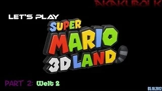 Let's Play "Super Mario 3D Land" - Welt 2 (100% | german)