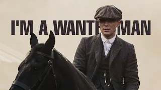 ➤ Peaky Blinders - I'm A Wanted Man