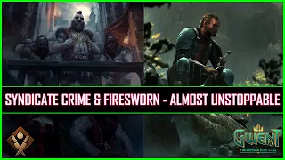 Gwent | Syndicate Crime & Firesworn Combination Almost Unstoppable!