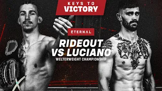 KEYS TO VICTORY | ETERNAL 74 | RIDEOUT VS LUCIANO