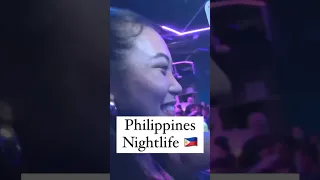 Philippines Nightlife 🇵🇭