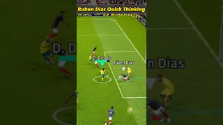 Ruben Dias Quick Thinking | eFootball 2023 Mobile