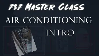 Boeing 737 Air-Conditioning | Master Class