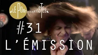 Le Pont des Artistes #31 - Clarika / Claire Diterzi / Pomme