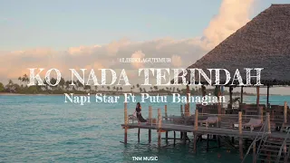 Lirik Lagu Timur | KO NADA TERINDAH - Napy Star Ft Putu Bahagiana (Ocean Ambiance)