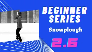 Snowplough - Beginner Learn to Ice Skate Series