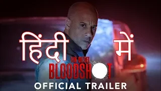 BLOODSHOT HINDI Trailer 2020