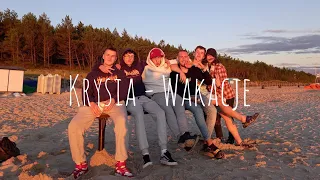 Krysia - Wakacje