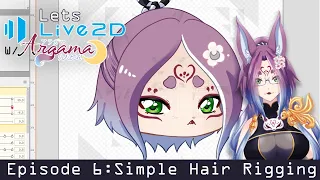 Ep6 Short Hair Rigging and Physics ✩ Live2d Tutorial