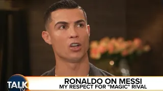 Cristiano Ronaldo Speaks About Lionel Messi | Piers Morgan Uncensored