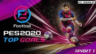 eFootball PES 2020 TOP GOALS || Ultra HD 2K 1440P 60FPS PC (PART 1)