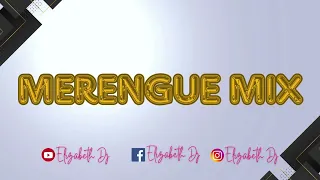 MERENGUE MIX/ ELIZABETH DJ