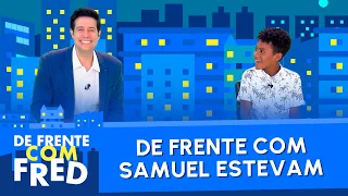 De Frente com Samuel Estevam | De Frente Com Fred - Ep. 07