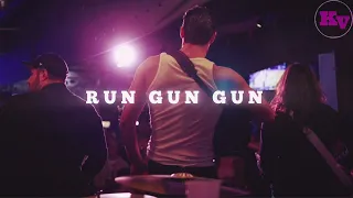 King Vaudeville - Run Gun Gun