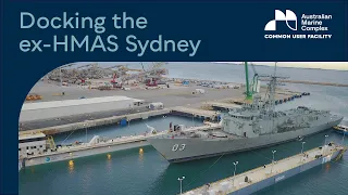 Docking the ex-HMAS Sydney