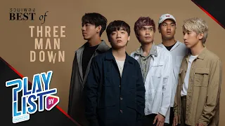 รวมเพลง Best of Three Man Down | ฝนตกไหม, ฝันถึงแฟนเก่า, ถ้าเธอรักฉันจริง