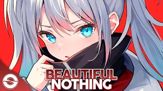 Nightcore - Beautiful Nothing (Lyrics)