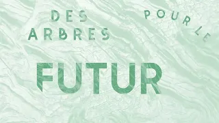 "Des arbres pour le futur" d'Yves Darricau - Interview