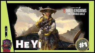 A NEW BEGINNING - Total War: Three Kingdoms - The Furious Wild- He Yi Let’s Play 1