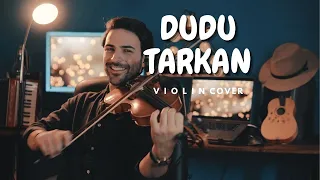 Tarkan - Dudu (Violin Cover by Petar Markoski)