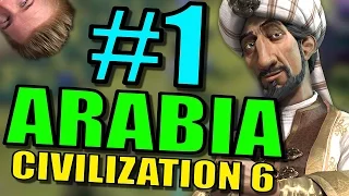 Civilization 6: Arabia Gameplay | Civ 6 Let’s Play | Part 1 - Leader Saladin Strategy