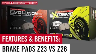Z23 vs Z26: Which Brake Pad Upgrade Is Right for You?  | PowerStop