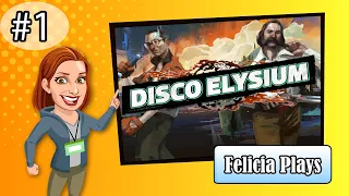 Felicia Day plays Disco Elysium! Part 1!
