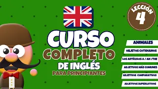 CURSO COMPLETO DE INGLÉS PARA PRINCIPIANTES (NIVEL A0-A1-A2) GRATIS. LECCIÓN 4 - INGLÉS CON MR.PEA.