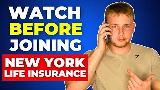 Watch THIS Before Joining New York Life Insurance (Agency Review)